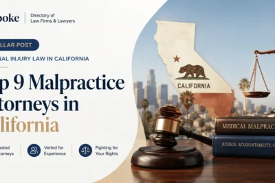 Top 9 Malpractice Attorneys in California